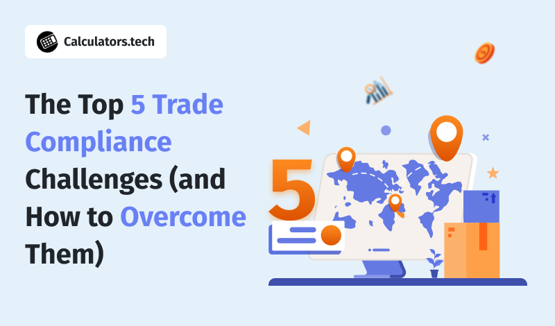 Top 5 trade compliance problems and solutions