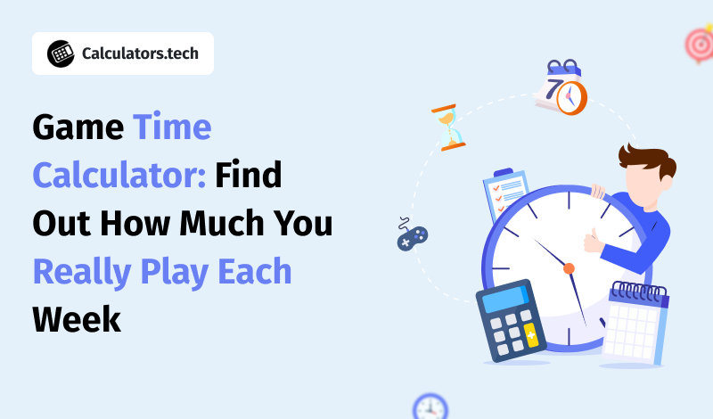 Game Time Calculator: Find Out How Much You Really Play Each Week