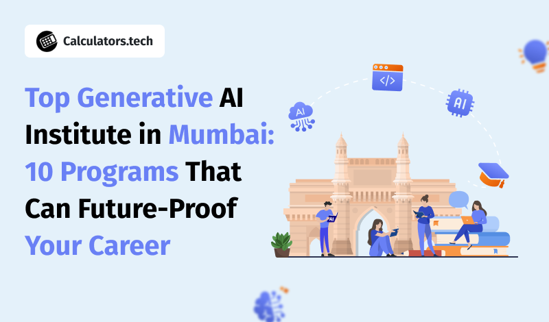 Top Generative AI Institute in Mumbai: 10 Programs That Can Future-Proof Your Career